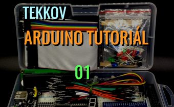 Tekkov Arduino Tutoriál 01 – predstavenie Arduina